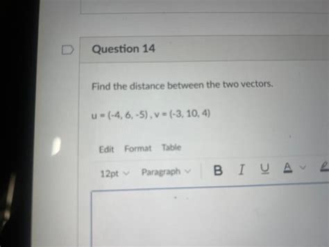 Solved Find The Distance Between The Two Vectors