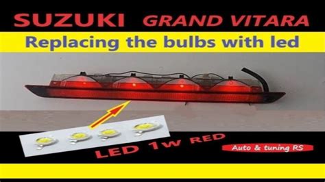 How To Change The Third Brake Lights Bulbs With Led Suzuki Grand