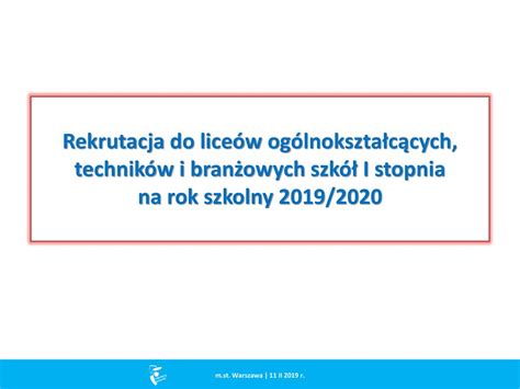 Rekrutacja Do Lice W Og Lnokszta C Cych Technik W I Bran Owych Szk I