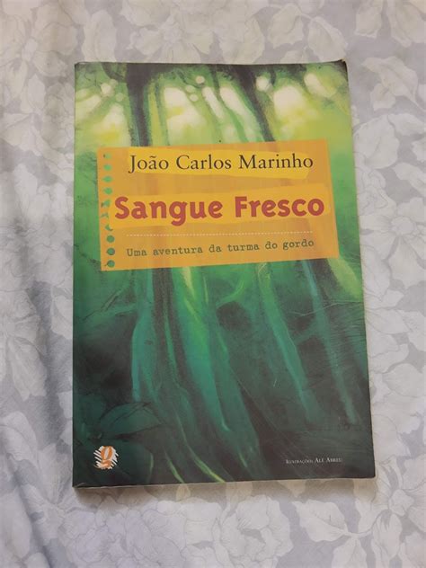 Livro Sangue Fresco - Livro Sangue Fresco - João Carlos Marinho | Livro Usado 67228789 | enjoei
