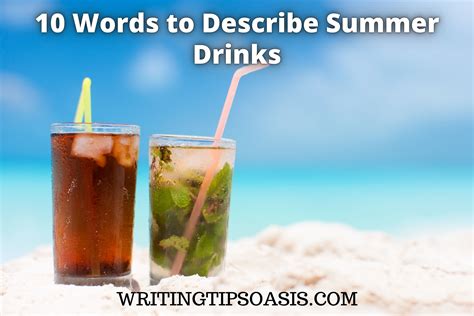 10 Words to Describe Summer Drinks - Writing Tips Oasis - A website