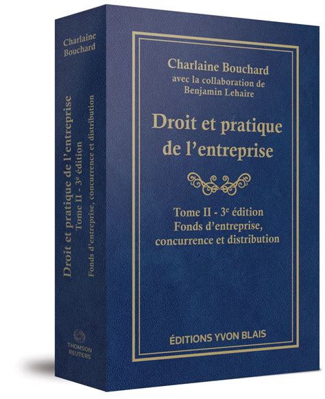 Droit et pratique de l entreprise Tome II 3e édition Fonds d