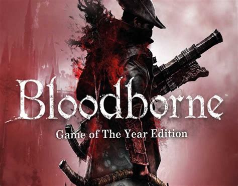 Bloodborne GOTY Edition Releases 27th November - VGU