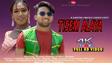 Tisem Alaya Full Video New Santali Video Romeo Baskey