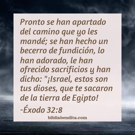 Explicación Éxodo 328 Pronto Se Han Apartado Del Camino Que Yo Les