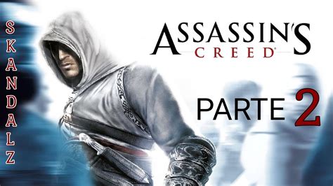 Assassins Creed 1 Ps3 Español Parte 2 Youtube