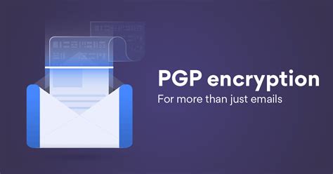 What Is PGP Encryption And How Can You Use It NordVPN