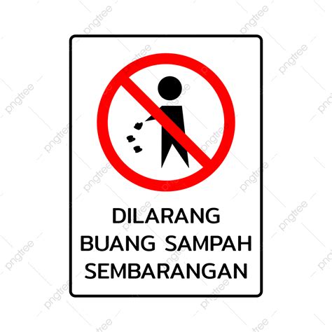 dilarang buang sampah sembarangan png dilarang buang sampah