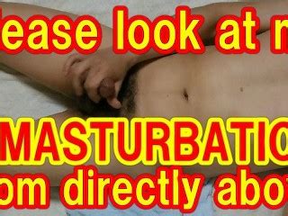 Masturbation Seen From Directly Above Pornhub Gay