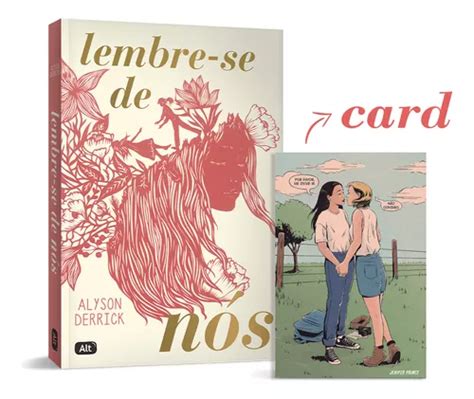 Lembre Se De Nós Pdf - Lembre-se De Nós + Brinde (card), De Alyson Derrick. Editora Alt, Capa ...