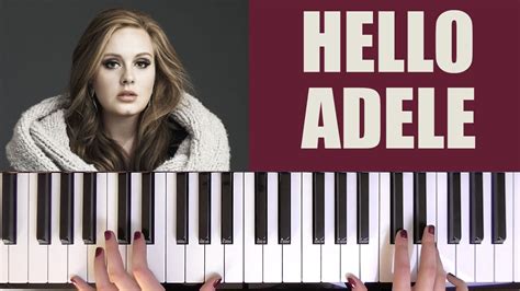 How To Play Hello Adele Youtube