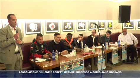 Associazione Unione Forza Grande Successo A Corigliano Rossano