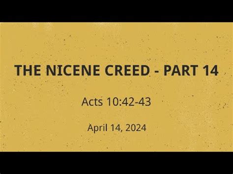 The Nicene Creed Part 14 YouTube