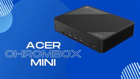 Acer Unveils Fanless Chromebox Mini