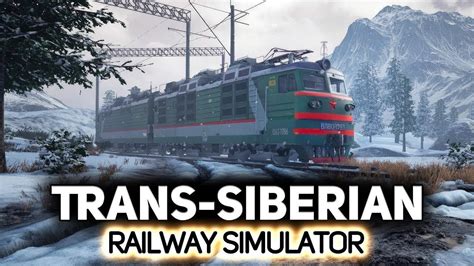 Trans Siberian Railway Simulator Prologue Youtube