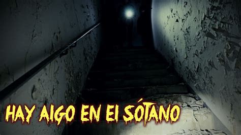 Hay Algo En El Sótano Historias De Terror REDE YouTube