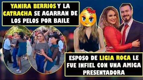 Yanira Berrios Y La Catracha Se Agarran En Pleno Baile Esposo De Ligia