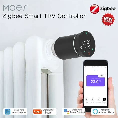 MOES TRV ZigBee 3 0 Tuya New Radiator Actuator Valve Smart Programmable