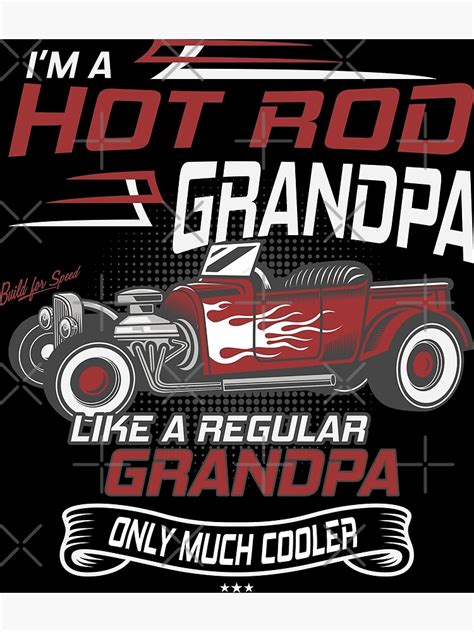 Hot Rod Grandpa Poster For Sale By Cc Cc Redbubble