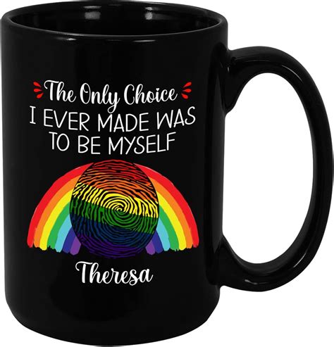 The Only Choice I Made Was To Be Myself Gay Rainbow Mug