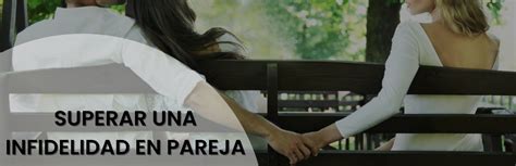 Superar Una Infidelidad En Pareja Blog Ascofapsi