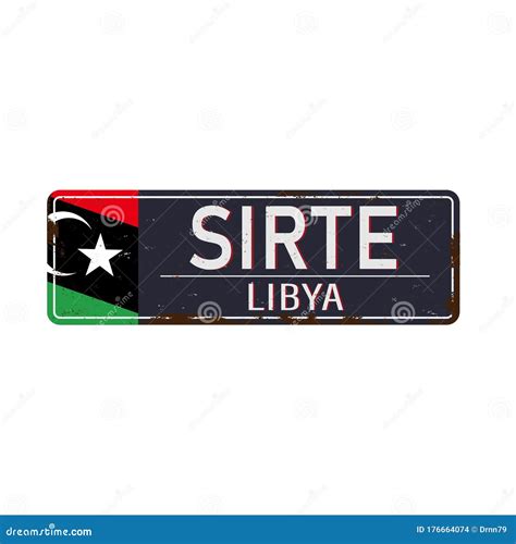 Sirte Libya Metal Road Sign Vector Illustration Design. Stock Vector - Illustration of card ...