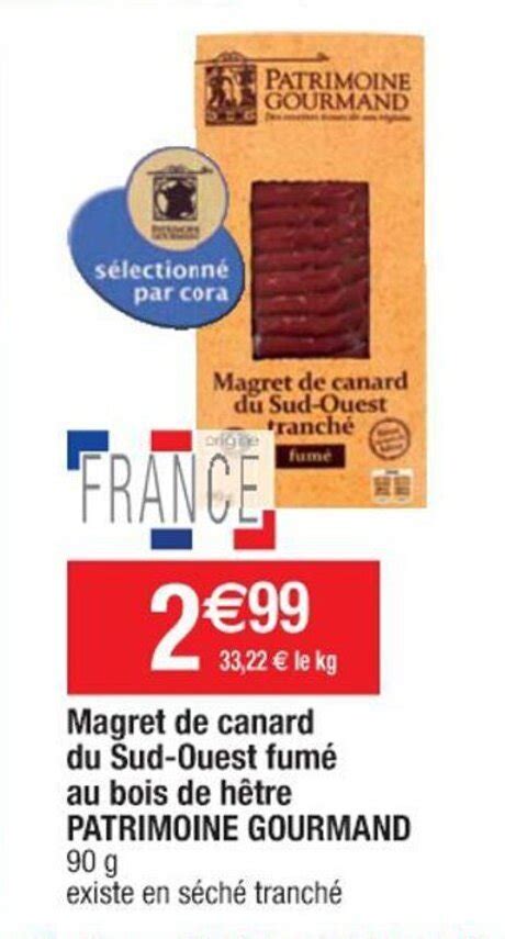 Promo Magret De Canard Du Sud Ouest Fum Au Bois De H Tre Patrimoine