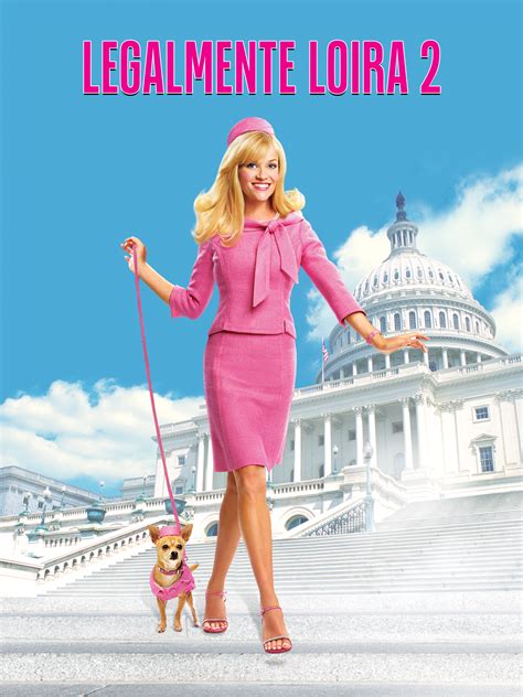 Elenco De Legalmente Loira 2 - Prime Video: Legalmente loira 2
