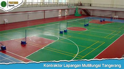 Kontraktor Lapangan Multifungsi Tangerang Tenaga Ahli Berpengalaman