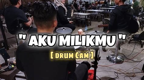 AKU MILIKMU DEWA 19 LIVE ACOUSTIC COVER Hardi Drum Cam YouTube