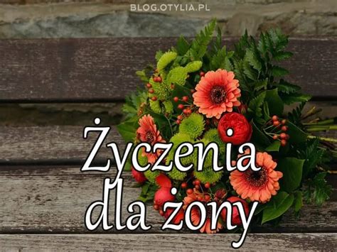 Życzenia urodzinowe dla żony Poważne i śmieszne Rymowane i normalne