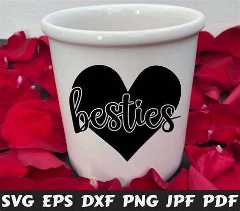 Besties Svg Best Friends Svg Besties Heart Svg Heart Svg Etsy