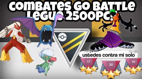 Pokemon Go Pvp Con Suscriptores Y Liga Ultra 2500 Youtube