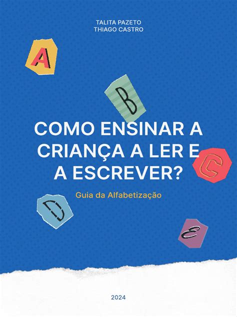 Aprender A Ler E Escrever Pdf - Como Ensinar Criança A Ler e A Escrever | PDF | Alfabetização | Escrita
