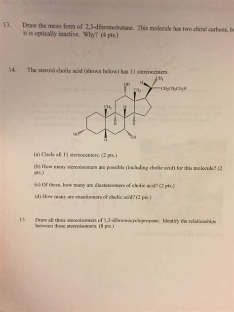 Solved 13 Draw The Meso Form Of 2 3 Dibromobutane This Chegg