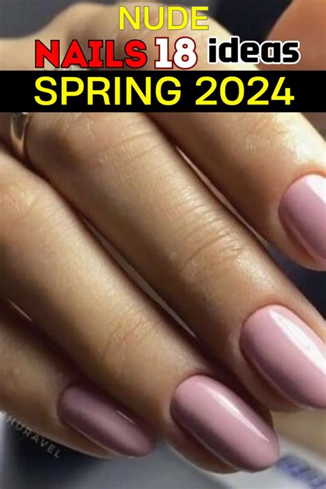 Discover S Chic Nude Spring Nails Elegant Designs Shades