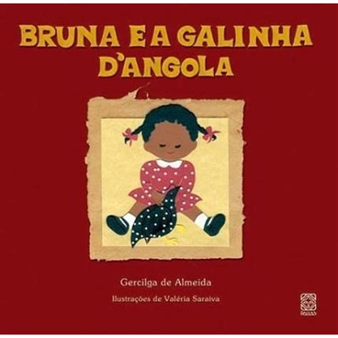 Livro Bruna E A Galinha Da Angola