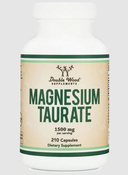 Magnesium Taurate 1500 мг 210 капсул (Double Wood) - купить с доставкой ...