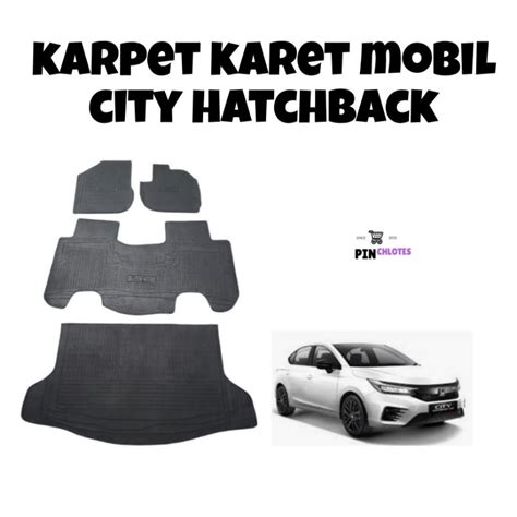 Jual Karpet Karet Mobil Honda City Hatchback Full Set Shopee Indonesia