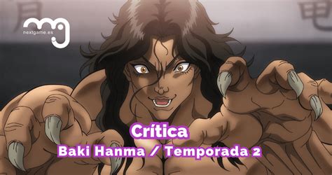 Crítica Baki Hanma Temporada 2 Prehistórico NextGame