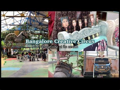 Creativity at its zenith in Bangalore Creative Circus – Get Life Zoned