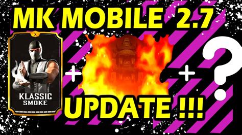 MK Mobile Update 2 7 MK Mobile Klassic Smoke Latest Shirai Ryu Tower