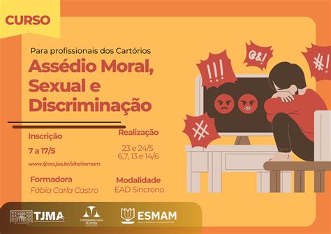 Curso On Line Para Cartor Rios Trata Sobre Ass Dio Moral Sexual E Discrimina O
