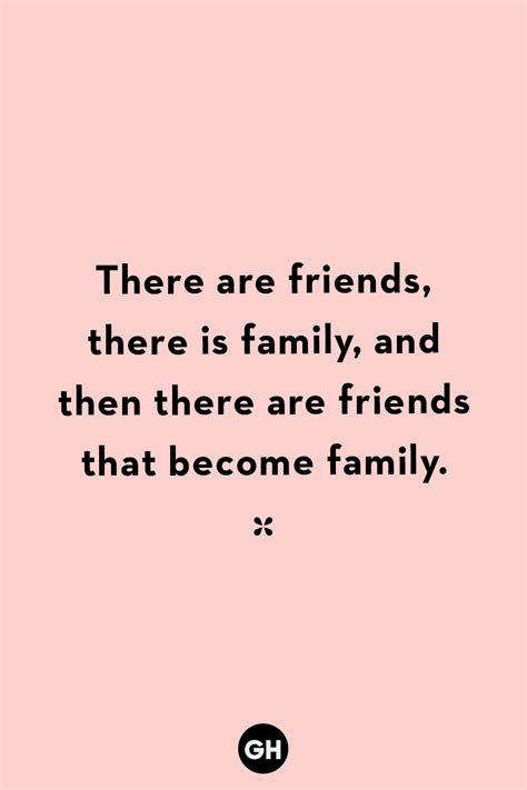 Quotes About Friends Being Family - Best Love Quotes