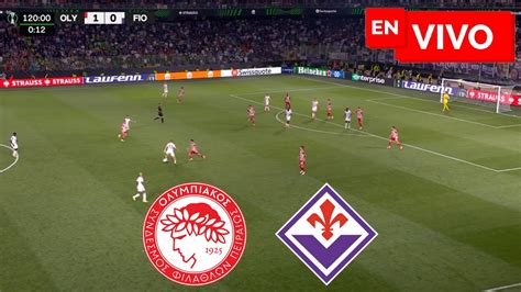 OLYMPIACOS VS FIORENTINA EN VIVO FINAL CONFERENCE LEAGUE 2024 YouTube