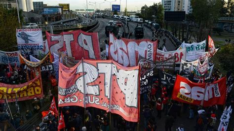 D A De Protestas En La Ciudad Piqueteros Cortar N Calles Y Accesos