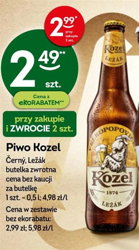 Promocja Kozel Piwo Cerny Lezak Butelka Zwrotna Szklana Ml W Abka