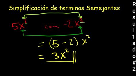 COMO SIMPLIFICAR DE TÉRMINOS SEMEJANTES Álgebra YouTube