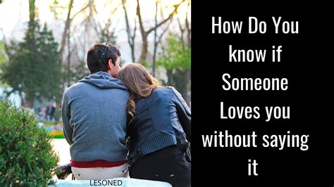 how to know if someone still loves you