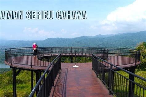 Taman Seribu Cahaya Destinasi Wisata Baru Di Kawasan Waduk Jatigede